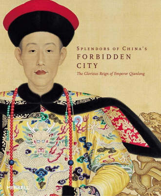 Book cover for Splendors of China's Forbidden City