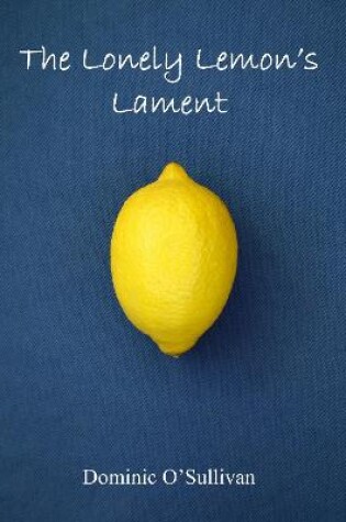 Cover of The Lonely Lemons Lament