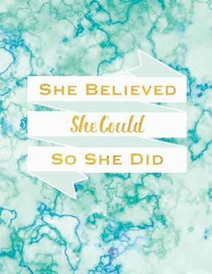 Cover of She Believed She Could So She Did Journal With Inspirational Quotes