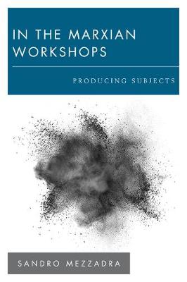 Book cover for In the Marxian Workshops