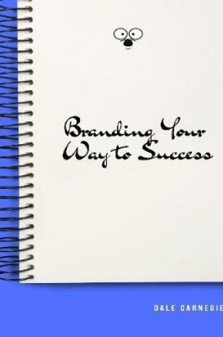 Cover of Branding Your Way to Success