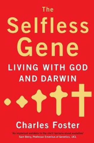 Cover of The Selfless Gene