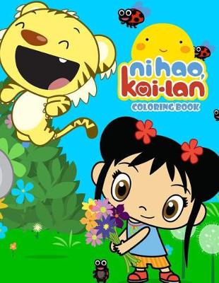 Book cover for Ni Hao, Kai-LAN Coloring Book