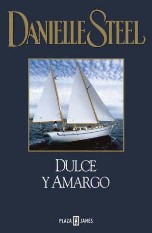 Book cover for Dulce y Amargo