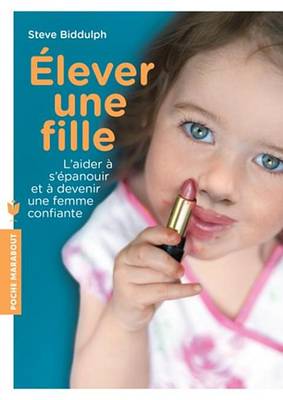 Cover of Elever Une Fille