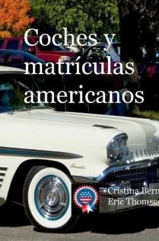 Cover of Coches y matrículas americanos