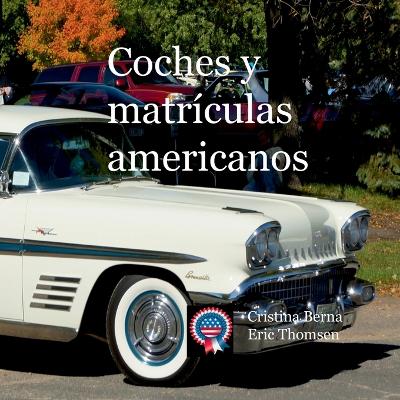 Book cover for Coches y matrículas americanos