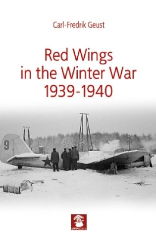 Cover of Red Wings in the Winter War 1939-1940