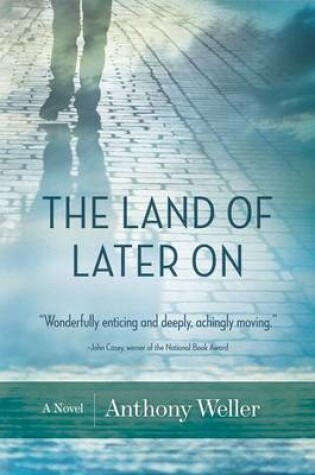 Cover of The Land of Later On