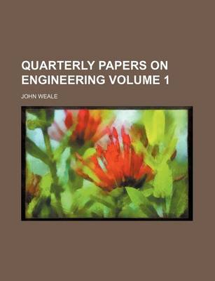 Book cover for Quarterly Papers on Engineering Volume 1