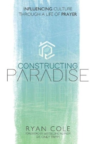Cover of Constructing Paradise