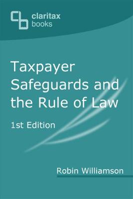 Book cover for Taxpayer Safeguards and the Rule of Law