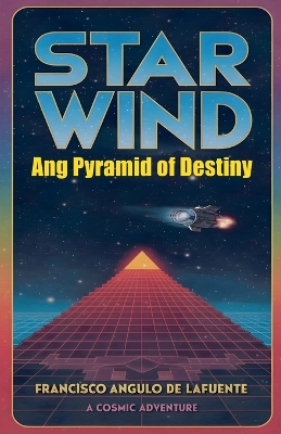 Book cover for Star Wind Ang Pyramid of Destiny