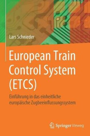 Cover of European Train Control System (ETCS)