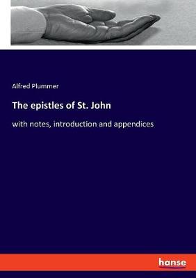 Book cover for The epistles of St. John