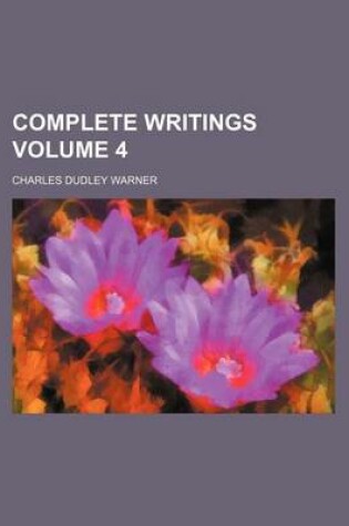 Cover of Complete Writings Volume 4