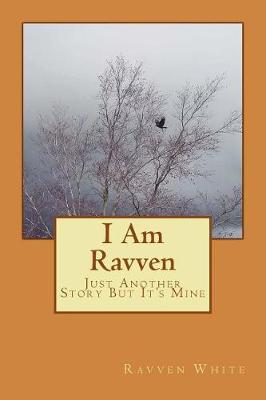 Book cover for I Am Ravven