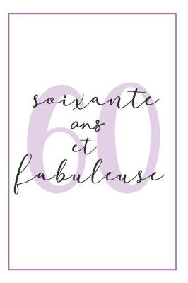 Book cover for Anniversaire 60 Ans Pour Elle