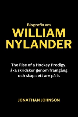 Cover of Biografin om William Nylander