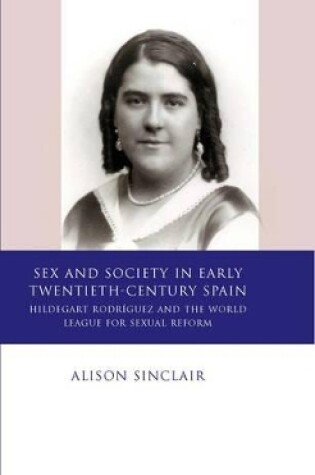 Cover of Sex and Society in Early Twentieth Century Spain