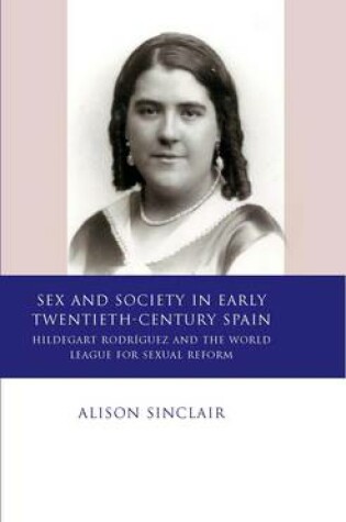 Cover of Sex and Society in Early Twentieth Century Spain