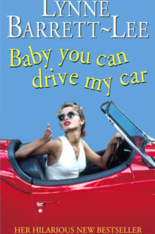 Cover of Baby You Can Drive My Car