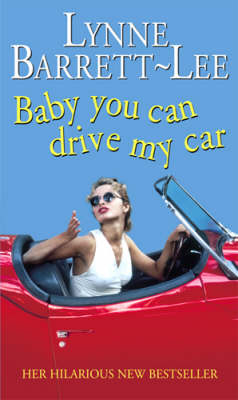 Book cover for Baby You Can Drive My Car