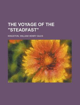 Book cover for The Voyage of the Steadfast