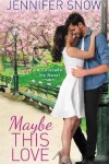 Book cover for Maybe This Love