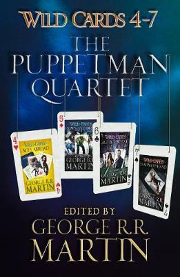 Book cover for Wild Cards 4-7: The Puppetman Quartet