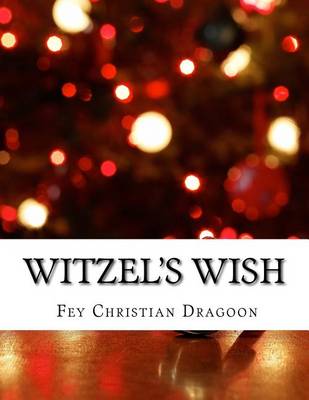 Book cover for Witzel's Wish