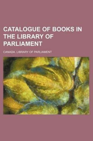 Cover of Catalogue of Books in the Library of Parliament