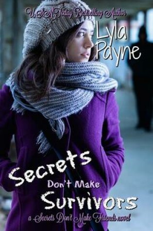 Cover of Secrets Don't Make Survivors