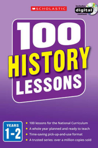 Cover of 100 History Lessons: Years 1-2