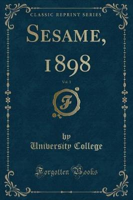 Book cover for Sesame, 1898, Vol. 1 (Classic Reprint)