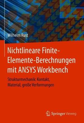 Book cover for Nichtlineare Finite-Elemente-Berechnungen mit ANSYS Workbench