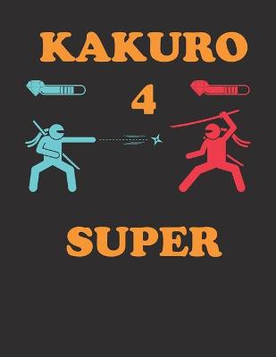 Book cover for Super Kakuro 4