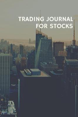 Book cover for Trading Journal For Stocks
