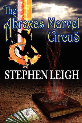 Book cover for The Abraxas Marvel Circus