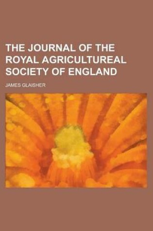 Cover of The Journal of the Royal Agricultureal Society of England