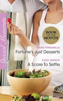 Book cover for Fortune's Just Desserts/A Score To Settle