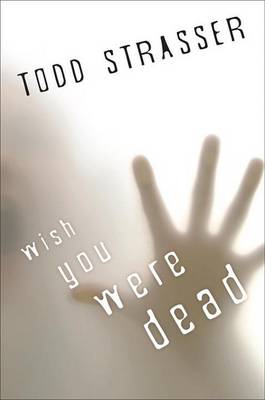 Book cover for Wish You Were Dead