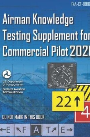 Cover of Airman Knowledge Testing Supplement for Commercial Pilot (FAA-CT-8080-1E)