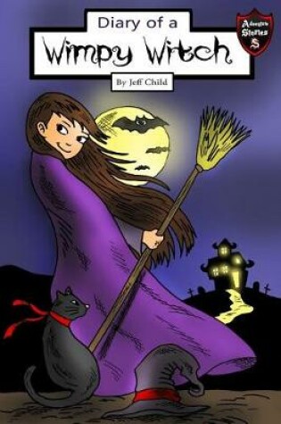 Cover of Diary of a Wimpy Witch