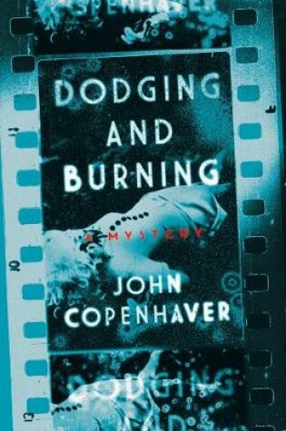 Cover of Dodging and Burning