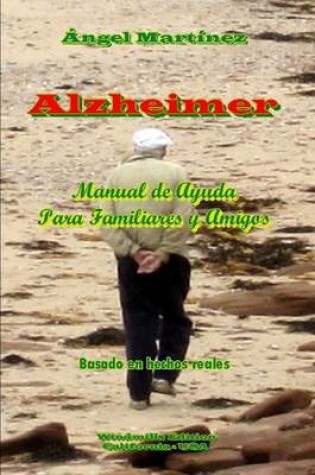 Cover of Alzheimer - Manual De Ayuda