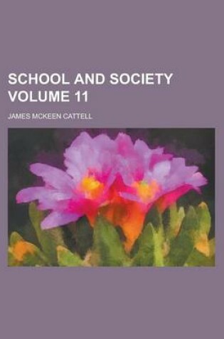 Cover of School and Society Volume 11