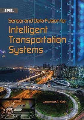 Cover of Sensor and Data Fusion for Intelligent Transportation Systems