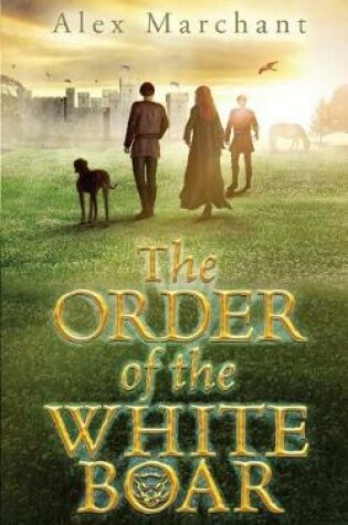 Cover of The Order of the White Boar