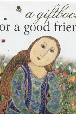 Cover of For a Good Friend